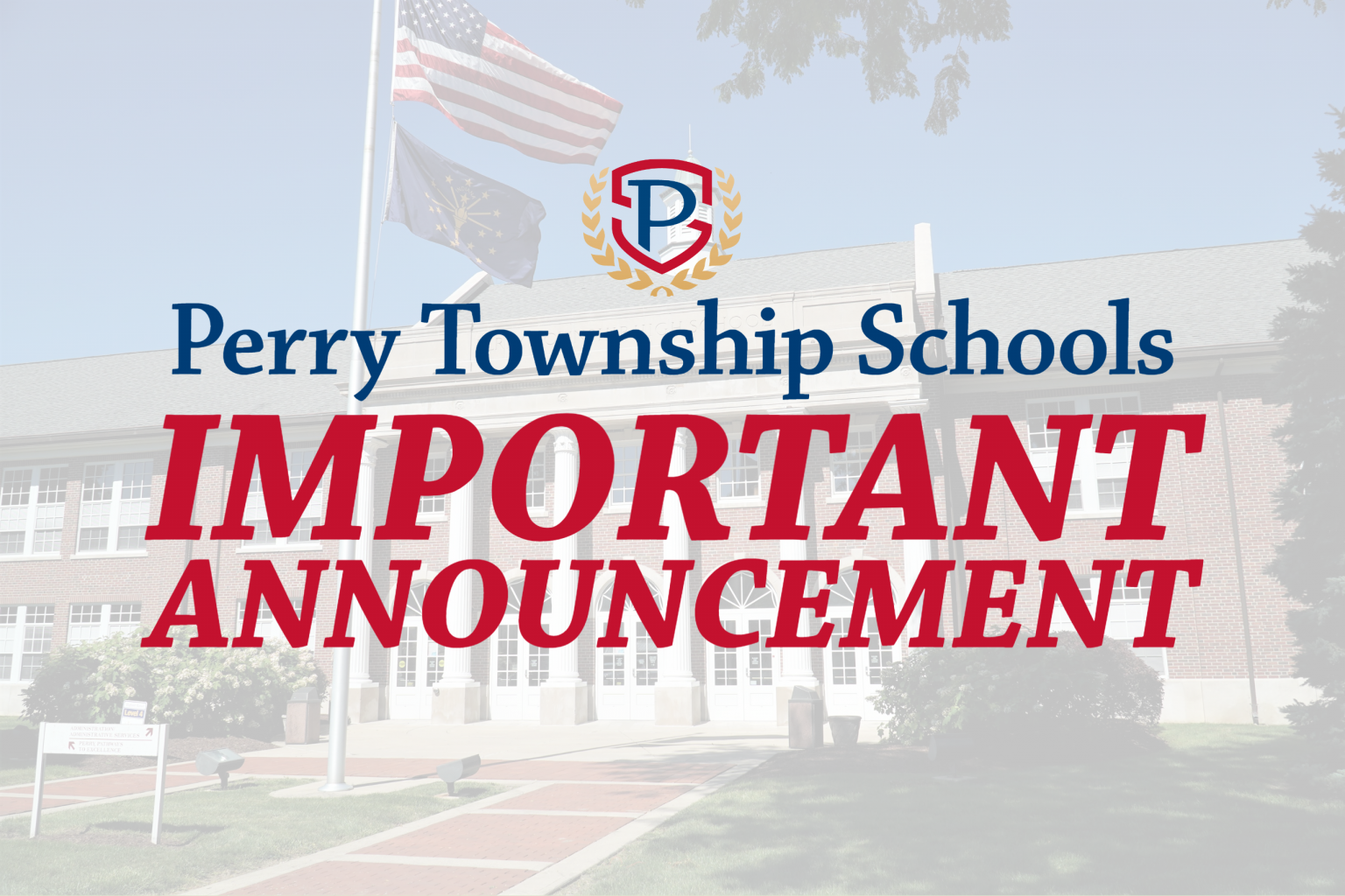 Perry Township Empowering Students to Grow Academically, Socially and