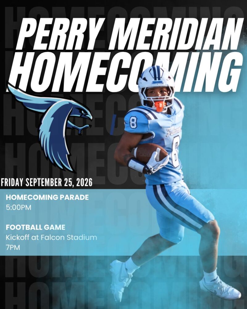 Image for the Tweet beginning: Perry Meridian Homecoming is tonight!Friday,